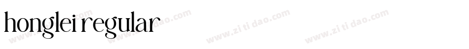 honglei regular字体转换